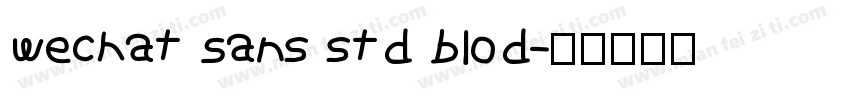 WeChat Sans std blod字体转换